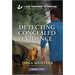 Detecting Concealed Evidence