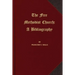 The Free Methodist Church: A Bibliography
