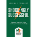 Shockingly Successful: Empower Your EMS Vision and Transform Passion Into Profit