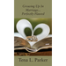 Growing Up In Marriage...Perfectly Flawed