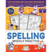 Spelling Weekly Practice for 4th Grade: Fun Vocabulary Builder Workbook with Essential Writing & Phonics Exercises for Ages 9-10 A Homeschooling & Cla