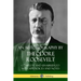 An Autobiography by Theodore Roosevelt: Complete and Unabridged with Appendices and Notes