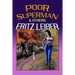Poor Superman and Others
