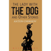 THE LADY WITH THE DOG and Other Stories