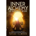 Inner Alchemy of Internal Work: How to Transform your Life with Meditation, Stillness and Magic