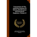Transactions Of The American Institute Of Mining, Metallurgical And Petroleum Engineers, Volume 13