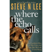 Where the Echo Calls: A Heartwarming Dog Book