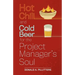 Hot Chili and Cold Beer for the Project Manager's Soul