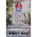 Haints, Haunts and Hullabaloos: Etowah and Surrounding Counties