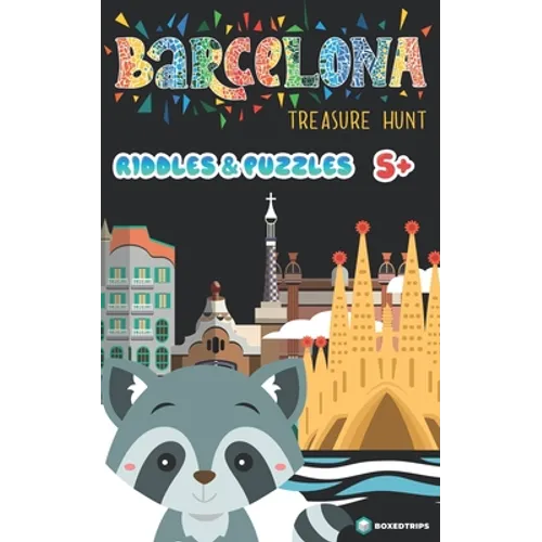 Barcelona - treasure hunt: Riddles and puzzles for kids and parents