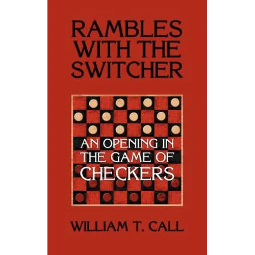 Rambles with the Switcher: An Opening in the Game of Checkers