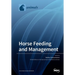 Horse Feeding and Management