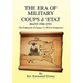 THE ERA OF MILITARY COUPS d 'ETAT