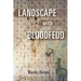 Landscape with Bloodfeud