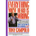 Everything You've Heard Is Wrong