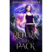 Return to the Pack: A Reverse Harem Paranormal Romance