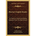 Murray's English Reader: Or Pieces In Prose And Poetry, Selected From The Best Writers