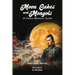 Moon Cakes and Mongols: A Chinese Historical Legend