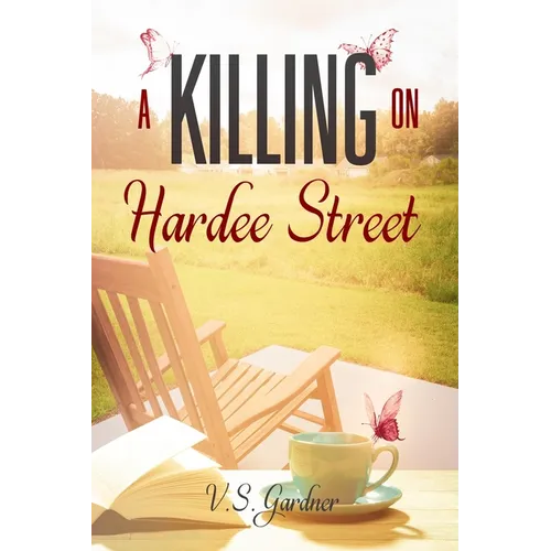 A Killing On Hardee Street