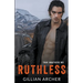 Ruthless: A True Brothers MC Novel