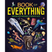Book of Everything: Bursting with Thousands of Fantastic Facts