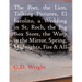 The Poet, the Lion, Talking Pictures, El Farolito, a Wedding in St. Roch, the Big Box Store, the Warp in the Mirror, Spring, Midnights, Fire & All