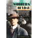 The Wobblies in Their Heyday: The Rise and Destruction of the Industrial Workers of the World During the World War I Era