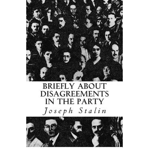 Briefly about Disagreements in the Party