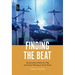 Finding the Beat: Entrainment, Rhythmic Play, and Social Meaning in Rock Music