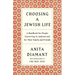 Choosing a Jewish Life, Revised and Updated: A Handbook for People Converting to Judaism and for Their Family and Friends