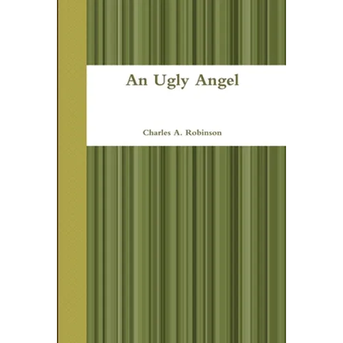 An Ugly Angel