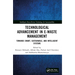 Technological Advancement in E-waste Management: Towards Smart, Sustainable, and Intelligent Systems