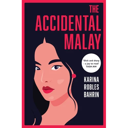 The Accidental Malay