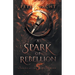 A Spark of Rebellion