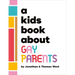 A Kids Book about Gay Parents