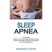 Sleep Apnea: Healthy and Easy Insomnia Treatments You Can Apply Now! (A Simplified Guide to Cure Your Sleep Disorder Forever)