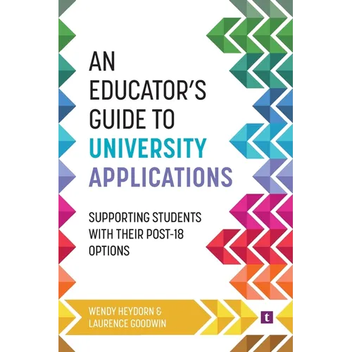 An Educator's Guide to University Applications