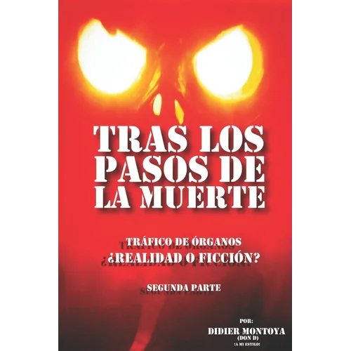 Tras los Pasos de la Muerte