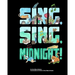 Sing, Sing, Midnight!