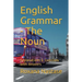 English Grammar - The Noun: Explanations & Exercises with Key