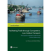 Facilitating Trade Through Competitive, Low-Carbon Transport: The Case for Vietnam's Inland and Coastal Waterways