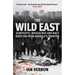 The Wild East: Gunfights, Massacres and Race Riots Far from America's Frontier