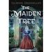 The Maiden Tree