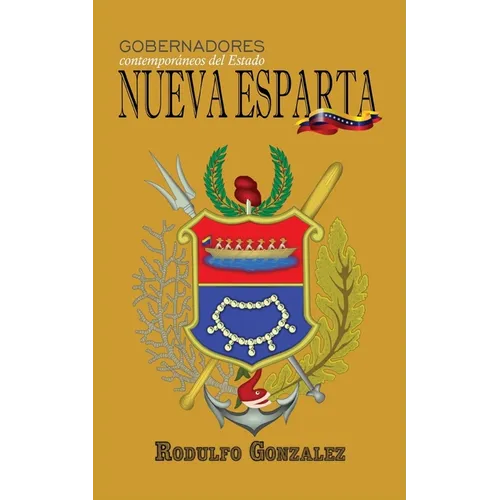 Gobernadores contemporáneos del Estado Nueva Esparta