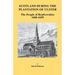 Scotland During the Plantation of Ulster: The People of Renfrewshire, 1600-1699