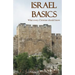 Israel Basics: What Every Christian Should Know