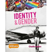 Identity and Gender
