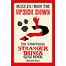 Puzzles from the Upside Down: The Unofficial Stranger Things Quiz Book