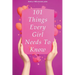 101 Things Every Girl Needs To Know