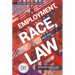 Employment Race and the Law